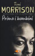 Prima i bambini di Toni Morrison edito da Sperling & Kupfer