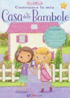 Costruisco la mia casa delle bambole. Con gadget edito da Crealibri