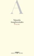 Poesie di Manolis Anaghnostakis edito da Crocetti