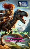 Tuk Tuk and the crystal cave legacy. The stone age saga di Susanna Tinga edito da StreetLib
