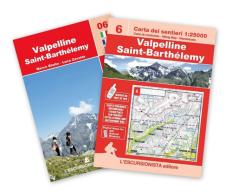 Valpelline, Saint-Barthelemy carta dei sentieri 1:25.000. Con guida Trekking Week-end. Ediz. multilingue di Luca Zavatta edito da L'Escursionista