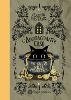 L' agghiacciante caso del gatto nella minestra di Claudio Vastano edito da Saga
