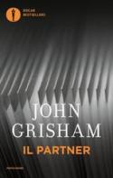 Il partner di John Grisham edito da Mondadori
