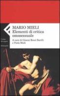 Elementi di critica omosessuale di Mario Mieli edito da Feltrinelli