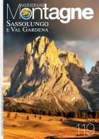 Sassolungo e Val Gardena edito da Editoriale Domus