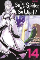 So I'm a spider, so what? vol. 14 di Okina Baba, Asahiro Kakashi edito da Edizioni BD