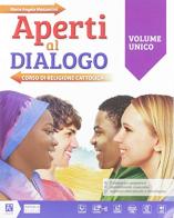 Aperti al dialogo. Vol. unico. Per la Scuola media. Con e-book. Con espansione online. Con Libro: Competenze-Atlante di Maria Angela Mazzantini edito da Raffaello