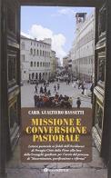 Missione e conversione pastorale di Luca Bassetti edito da Tau