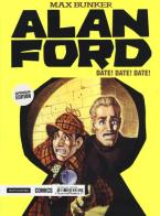 Date! Date! Date! Alan Ford Supercolor Edition di Max Bunker, Magnus edito da Mondadori Comics