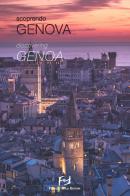 Scoprendo Genova. Ediz. italiana e inglese edito da Frilli