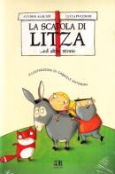 La scatola di Litza... ed altre storie. Con CD Audio di Sandro Alquati, Lucia Polidori edito da Anicia
