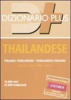 Dizionario thailandese. Italiano-thailandese, thailandese-italiano di G. Carlo Rossi, Ampai No-One edito da Vallardi A.