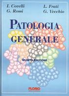 Patologia generale edito da Florio