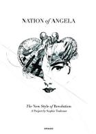 Nation of Angela di Sophie Toulouse edito da Drago (Roma)