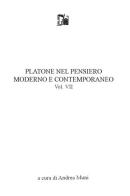 Platone nel pensiero moderno e contemporaneo vol.7 edito da Limina Mentis
