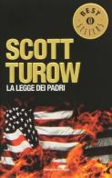 La legge dei padri di Scott Turow edito da Mondadori