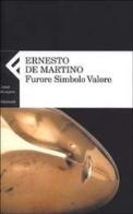 Furore Simbolo Valore di Ernesto De Martino edito da Feltrinelli