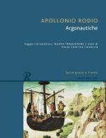 Argonautiche. Testo greco a fronte. Ediz. bilingue di Rodio Apollonio edito da Rusconi Libri