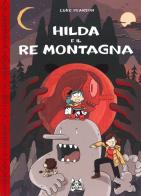 Hilda e il re montagna di Luke Pearson edito da Bao Publishing