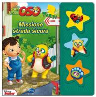 Agente speciale Oso. Missione strada sicura. Libro sonoro edito da Disney Libri