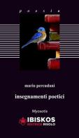 Insegnamenti poetici di Mario Percudani edito da Ibiskos Editrice Risolo