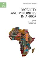 Mobility and minorities in Africa edito da Aracne