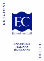 Edizioni Curci. Una storia italiana da 160 anni edito da Curci