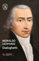 Dialoghetti. Con espansione online di Monaldo Leopardi edito da Edimedia (Firenze)