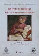 Dante Alighieri. Nel 700º anniversario della morte edito da If Press