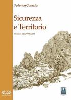 Sicurezza e territorio di Federico Curatola edito da Città del Sole Edizioni