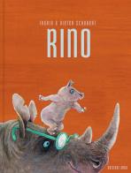 Rino. Ediz. a colori di Ingrid Schubert, Dieter Schubert edito da Arka