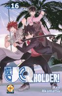 UQ Holder! vol.16 di Ken Akamatsu edito da Goen
