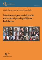 Monitorare i percorsi di studio universitari per ri-qualificare la didattica di Guido Benvenuto edito da Nuova Cultura