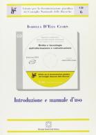 Diritto e tecnologia dell'informazione. Repertorio 2001. Introduzione e manuale d'uso. Con CD-ROM di Isabella D'Elia Ciampi edito da Edizioni Scientifiche Italiane