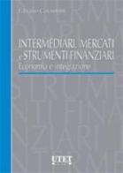 Intermediari, mercati e strumenti finanziari di Fabiano Colombini edito da Utet Giuridica