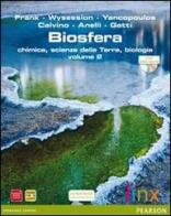 Biosfera. Chimica, scienze della terra, biologia. Con espansione online. Per le Scuole superiori. Con DVD-ROM edito da Linx