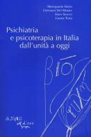 Psichiatria e psicoterapia in Italia dall'unità a oggi edito da L'Asino d'Oro