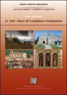 Le «mie» chiese di Castiglione Garfagnana di Aldo Bertozzi edito da Pacini Fazzi