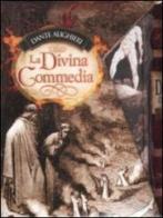 La Divina Commedia. Ediz. illustrata di Dante Alighieri edito da Edizioni Anordest