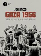 Gaza 1956. Note ai margini della storia di Joe Sacco edito da Mondadori