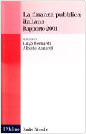 La finanza pubblica italiana. Rapporto 2001 edito da Il Mulino