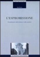 L' espromissione. Considerazioni sulla struttura e sulle eccezioni di Ugo Grassi edito da Liguori