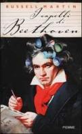 I capelli di Beethoven di Russell Martin edito da Piemme