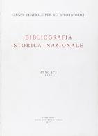 Bibliografia storica nazionale (1994) vol.56 edito da Laterza