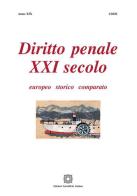 Diritto penale XXI secolo (2020) vol.1 edito da Edizioni Scientifiche Italiane