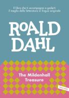 The Mildenhall treasure di Roald Dahl edito da Vallardi A.
