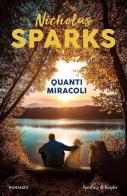 Quanti miracoli di Nicholas Sparks edito da Sperling & Kupfer