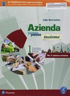 Azienda passo passo insieme. Con Libro amico, Azienda & turismo, ITE, Didastore. Per il primo biennio degli Ist. tecnici a indirizzo turistico. Con ebook. Con espans vol.1 di Lidia Sorrentino edito da Paramond