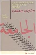 Un maestro del Novecento arabo: Farah Antun di Paola Viviani edito da Editoriale Jouvence