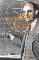 Diario del XX secolo. Storia, curiosità, scoperte, invenzioni (1918-1940) di Giulio Ratti edito da Gruppo Edicom